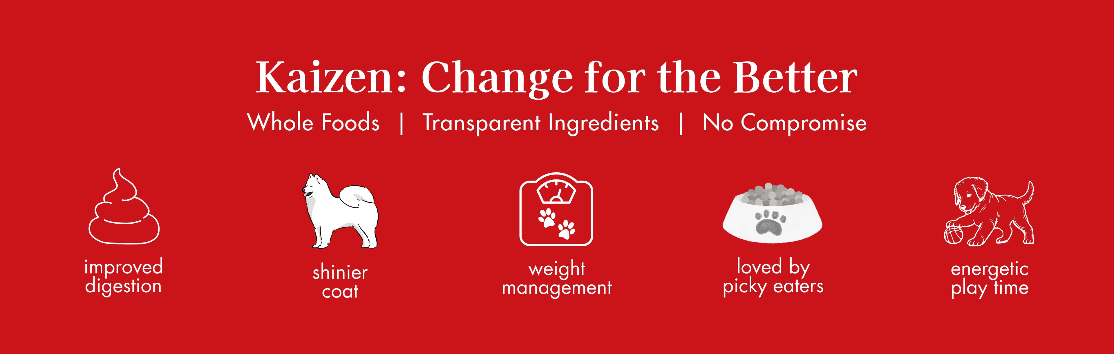 Change for the better with whole foods, transparent ingredients and no compromise. Some improvements when switching to The Nojo's Dog food includes improved digestion, shinier coat, weight management, your dog will be full of energy at play time and its loved by picky eaters!